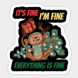 its fine im fine everything is fine funny christmas monkey Sticker